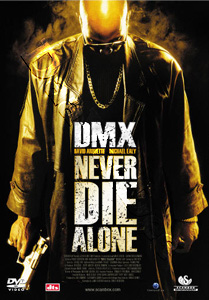 Never Die Alone |   DVD